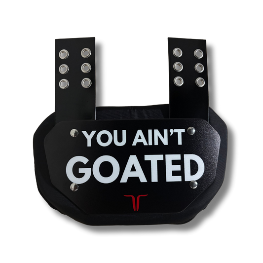 YOU AIN'T GOATED BACKPLATE